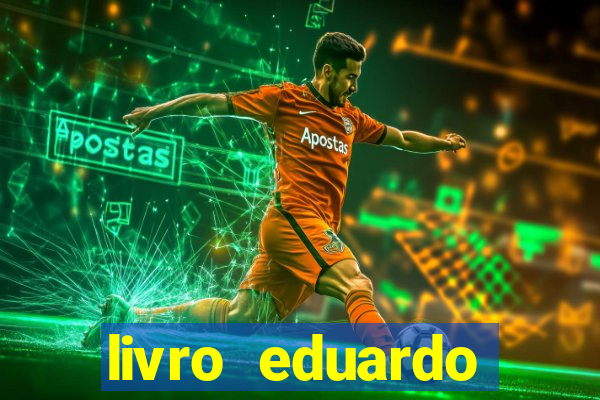 livro eduardo fortuna mercado financeiro